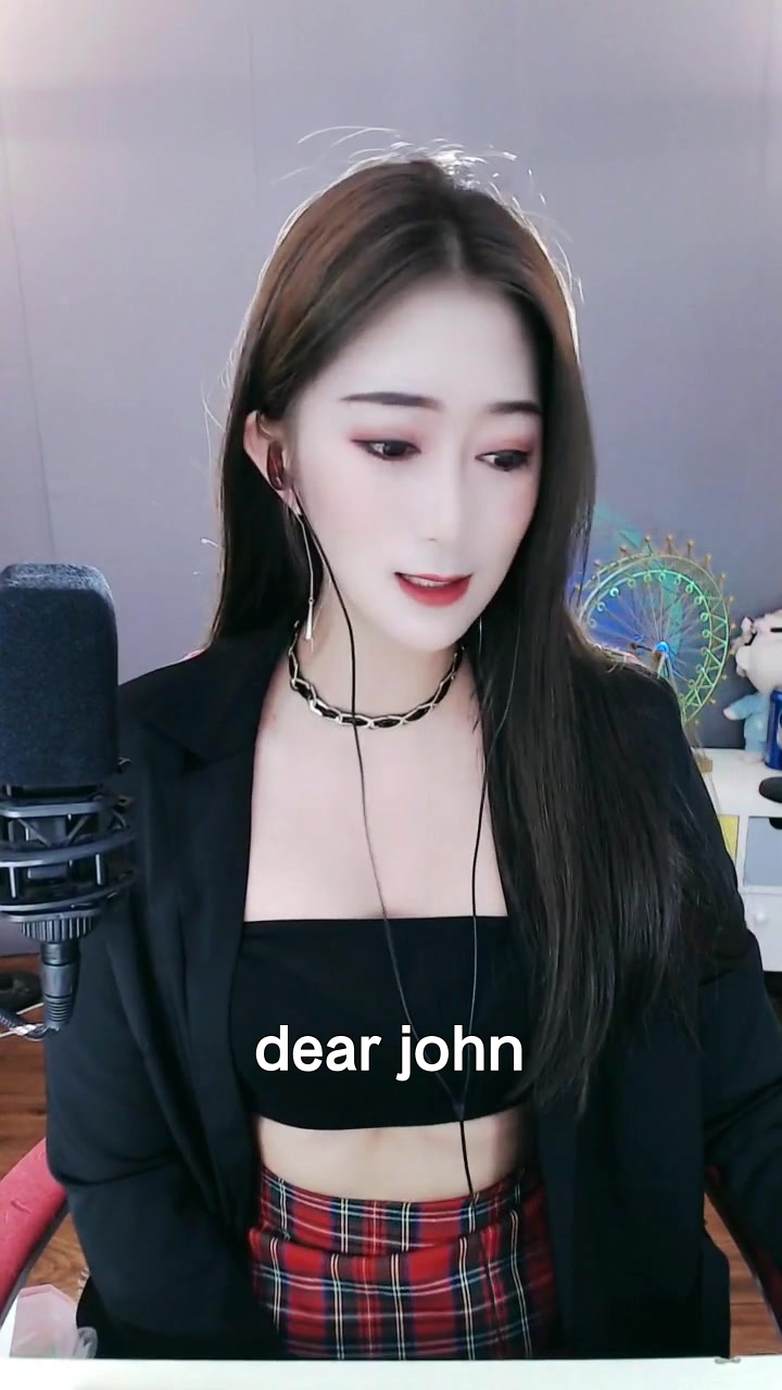 dear john 仙柒儿求vp 最近喜欢上这首歌了,你喜欢吗?